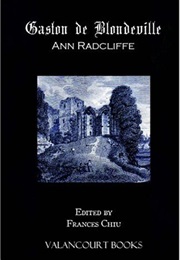 Gaston De Blondeville (Ann Radcliffe)