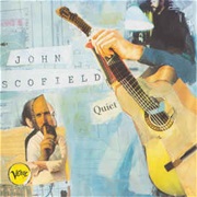 John Scofield ‎– Quiet