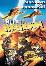 Return to Frogtown