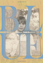 Blue (Joyce Moyer Hostetter)