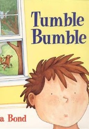Tumble Bumble (Felicia Bond)
