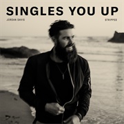 Singles You Up-Jordan Davis