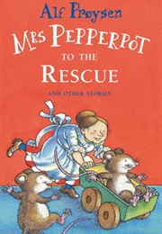 Mrs. Pepperpot to the Rescue (Alf Prøysen)