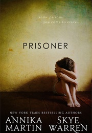Prisoner (Annika Martin)