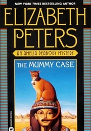 The Mummy Case (Elizabeth Peters)