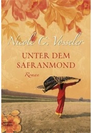 Unter Dem Safranmond (Nicole C. Vosseler)