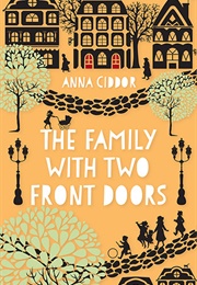The Family With Two Front Doors (Anna Ciddor)