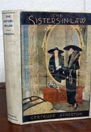 The Sisters-In-Law (Gertrude Atherton)