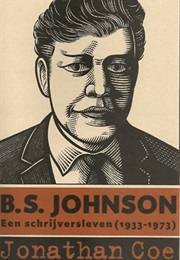 B.S. Johnson (Jonathan Coe)