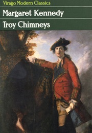 Troy Chimneys (Margaret Kennedy)