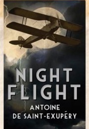 Night Flight (Antoine De Saint-Exupéry)
