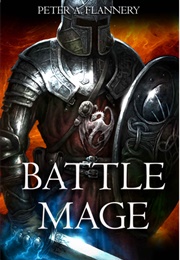 Battlemage (Peter Flannery)