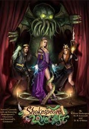 Shakespeare vs. Lovecraft (D. R. O'Brien)