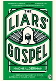 The Liar's Gospel (Naomi Alderman)