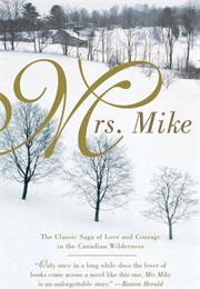 Mrs. Mike (Benedict Freedman)