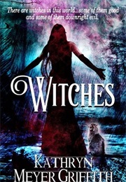 Witches (Kathryn Meyer Griffiths)