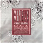 Virgin Voices: A Tribute to Madonna, Vol. 2