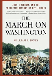 The March on Washington (William P. Jones)