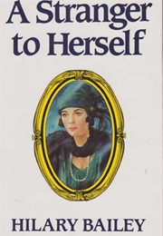 A Stranger to Herself (Hilary Bailey)