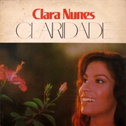 Clara Nunes - Claridade