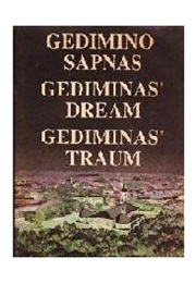 Gedimina's Dream (Dainius Juozenas)