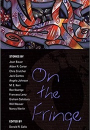 On the Fringe (Donald R. Gallo)