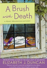 A Brush With Death (Elizabeth J Duncan)