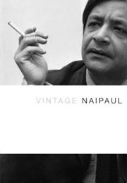 Vintage Naipaul