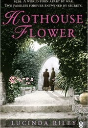 Hothouse Flower (Lucinda Riley)