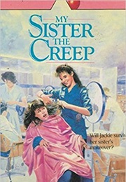 My Sister the Creep (Candice F. Ransom)