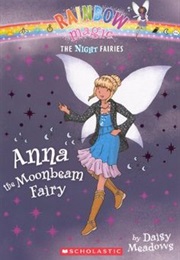 Anna the Moonbeam Fairy (Daisy Meadows)