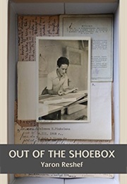 Out of the Shoebox: An Autobiographic Mystery (Yaron Reshef)