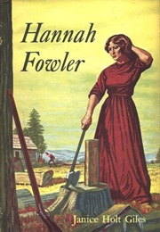 Hannah Fowler (Janice Holt Giles)