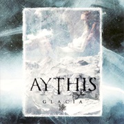 Aythis - Glacia