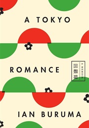 A Tokyo Romance (Ian Buruma)
