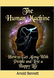 The Human Machine (Arnold Bennett)
