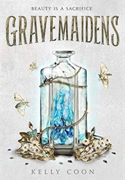 Gravemaidens (Kelly Coon)