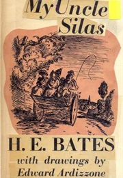 My Uncle Silas (H.E.Bates)