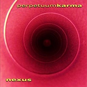 Nexus - Perpetuum Karma