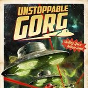 Unstoppable Gorg