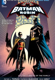 Batman and Robin Vol. 3: Death of the Family (Peter Tomasi)
