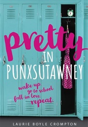 Pretty in Punxsutawney (Laurie Boyle Crompton)