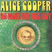 No More Mr. Nice Guy - Alice Cooper