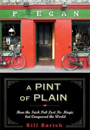 A Pint of Plain (Bill Barish)