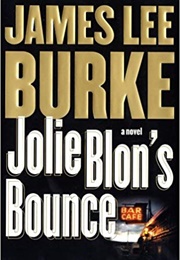 Jolie Blon's Bounce (James Lee Burke)
