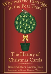 Why Was the Partridge in the Pear Tree (Reverend Mark Lawson Jones)