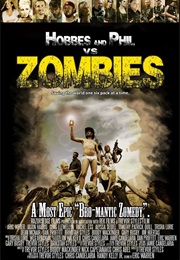 Hobbes & Phil vs. Zombies (2015)