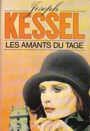 Les Amants Du Tage (Joseph Kessel)