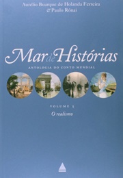 Mar De Histórias - O Realismo (Aurélio Buarque De Holanda Ferreira E Paulo Rónai)
