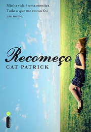 Recomeço (Cat Patrick)